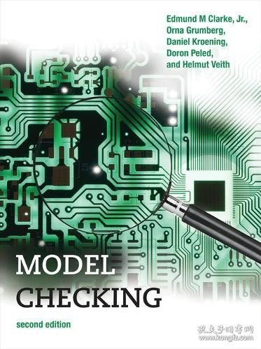 Model Checking  second edition 模型检测，第2版，英文原版