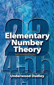 Elementary Number Theory, 2nd Edition (Dover Books on Mathematics) 