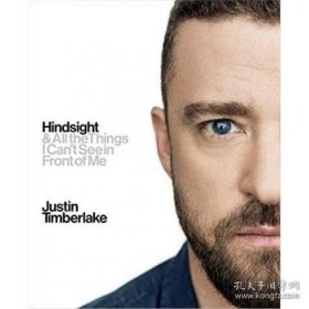 Hindsight Justin Timberlake自传 英文原版音乐