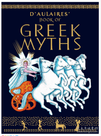 D'Aulaire's Book of Greek Myths 英文原版