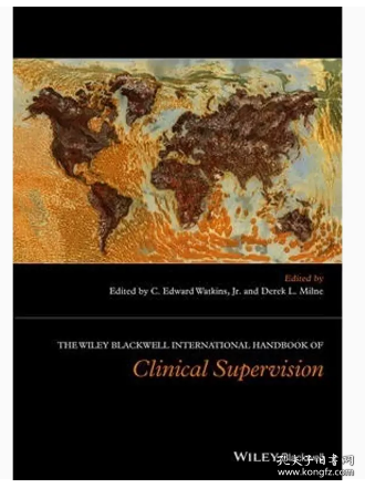 The Wiley International Handbook Of Clinical Supervision威利国际临床监督手册  英文原版