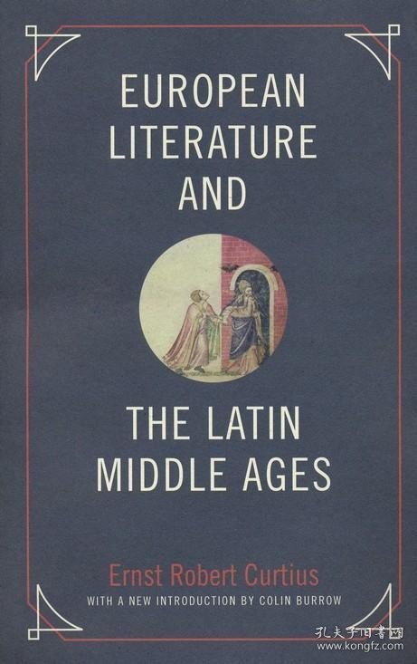 European Literature and the Latin Middle Ages 欧洲文学与中世纪拉丁语，英文原版