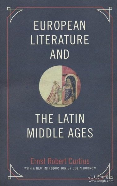 European Literature and the Latin Middle Ages 欧洲文学与中世纪拉丁语，英文原版