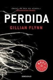 预订 Perdida 消失的爱人，吉莉安·弗琳作品，西班牙文原版