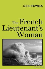 The French Lieutenant's Woman  法国中尉的女人 英文原版