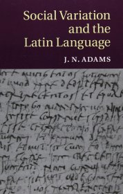 预订 Social Variation and the Latin Language