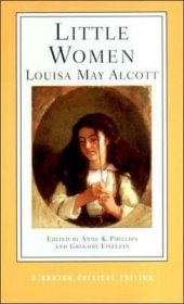 Little Women - Norton Critical Editions小妇人(诺顿文学评论版)，露易莎·梅·奥尔科特作品，英文原版