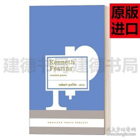 英文原版 Kenneth Fearing: Selected Poems (American Poets Project #8) 肯尼思·菲林诗选 精装美国文库 英文版 进口英语原版书籍