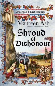 A Templar Knight Mystery：Shroud Of Dishonour圣殿骑士之谜：耻辱的裹尸布，英文原版