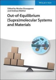 预订 Out-of-Equilibrium (Supra)molecular Systems and Materials 非平衡态超分子系统与材料，英文原版