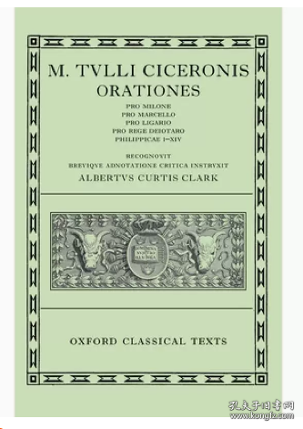 西塞罗演说集 卷2 希腊语原版 Orationes Volume II Pro Milone Pro Marcello Cicero
