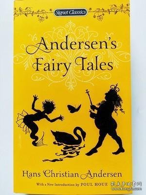 Andersen's Fairy Tales (Signet Classics)[安徒生童话集]