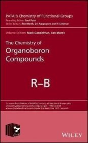 预订 The Chemistry of Organoboron Compounds  2 Volume Set 有机硼化合物化学，2卷套，英文原版