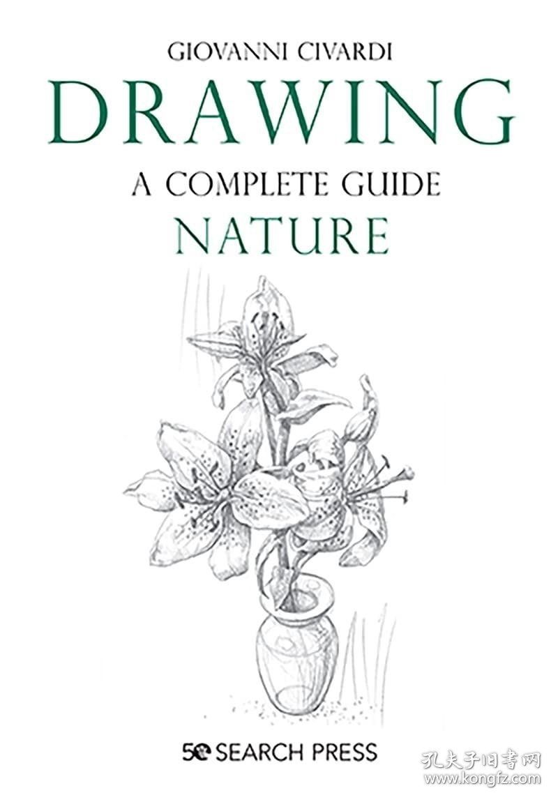 预订 Drawing - A Complete Guide: Nature，英文原版