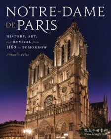 Notre-Dame de Paris: History, Art, and Revival from 1163 to Tomorrow