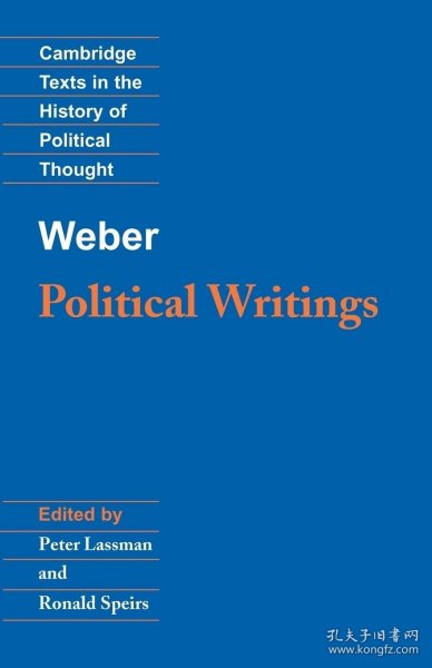 Weber Political Writings：Political Writings (Cambridge Texts in the History of Political Thought)