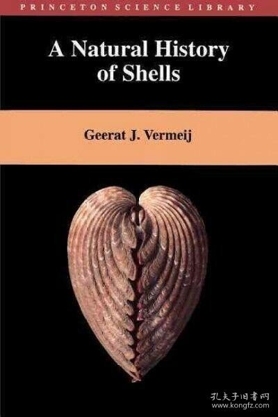 A Natural History of Shells一部关于贝壳的自然史，普林斯顿大学科学图书馆系列丛书，英文原版