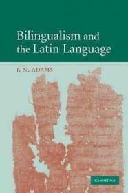 预订 Bilingualism and the Latin Language