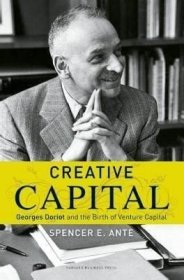 Creative Capital: Georges Doriot and the Birth of Venture Capital完美的竞赛：“风险投资之父”多里奥特传奇，英文原版