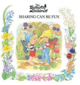 The Butterfly Children：Sharing Can Be Fun，英文原版