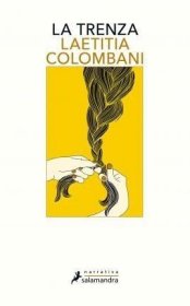 预订 La trenza 三股发辫，拉埃蒂茜亚·科隆巴尼作品，西班牙文原版