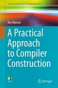 预订 A Practical Approach to Compiler Construction，英文原版