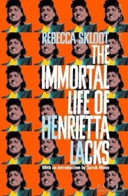 永生的海拉 英文原版 The Immortal Life of Henrietta Lacks 纪实