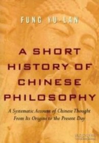 A Short History of Chinese Philosophy