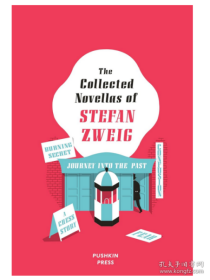 斯蒂芬茨威格中篇小说集 英文原版 The Collected Novellas of Stefan Zweig
