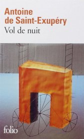 Vol de nuit午夜飞行，安东尼·德·圣-埃克苏佩里作品，法文原版