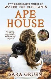 Ape House黑猩猩之屋，莎拉·格鲁恩作品，英文原版