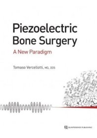预订 Piezoelectric Bone Surgery : A New Paradigm，英文原版