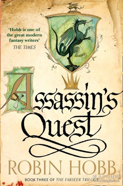 The Farseer Trilogy#3：Assassin’s Quest，刺客正传三部曲#3，罗宾·霍布作品，英文原版