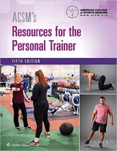 预订 ACSM's Resources for the Personal Trainer，美国运动医学会个人训练，第5版，英文原版