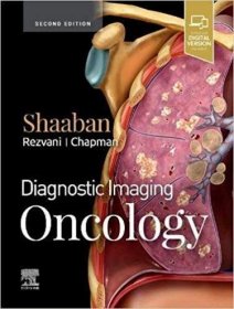预订 Diagnostic Imaging: Oncology 2nd Edition，诊断学影像：肿瘤学，第2版，英文原版