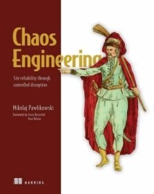 预订 Chaos Engineering 混沌工程，英文原版
