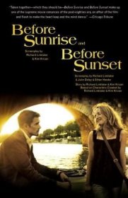 Before Sunrise & Before Sunset：Two Screenplays