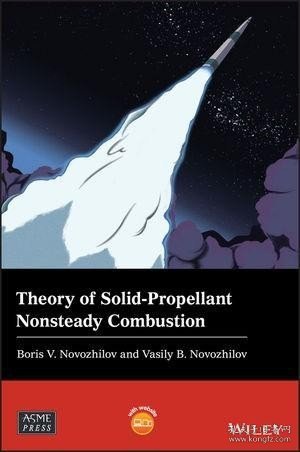 预订 Theory of Solid-Propellant Nonsteady Combustion 固体推进剂燃烧不稳定理论，英文原版