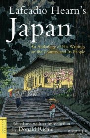 Lafcadio Hearns Japan 小泉八云看日本 关于国家和人民的文选  英文原版