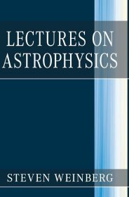 Lectures on Astrophysics，英文原版