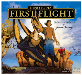 Dinotopia First Flight 恐龙梦幻国初次飞行 Calla Editions 精装插图版 20周年版 英文原版