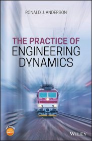 The Practice of Engineering Dynamics，工程动力学实践，英文原版