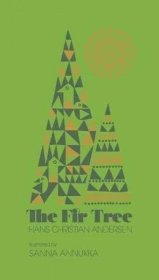 The Fir Tree 枞树，插图版，安徒生作品，英文原版