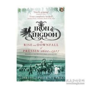 Iron Kingdom: Rise and Downfall 铁王国 英文原版