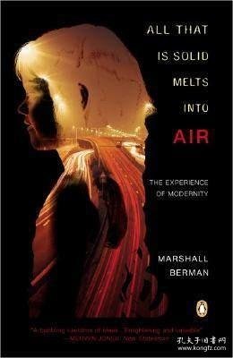 All That Is Solid Melts Into Air：The Experience of Modernity