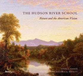 预订 The Hudson River School: Nature and the American Vision哈德逊河画派：自然与美国风景，英文原版