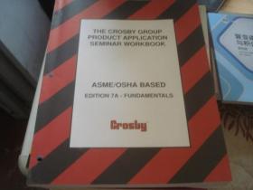 THE CROSBY GROUP PRODUCT APPLICATION SEMINAR WORKBOOK