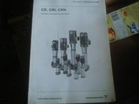 GRUNDFOS INSTRUCTIONS -CR,CRI,CRN ,INSTALLATION AND OPERATING INSTRUCTONS