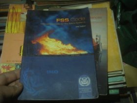 FSS CODE INTERNATIONAL CODE FOR FIRE SAFETY SYSTEMS 2007 EDITION