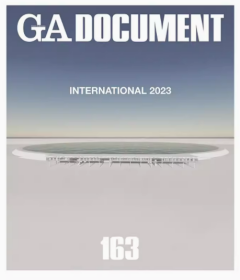 英文原版GA DOCUMENT 163 INTERNATIONAL 2023 日本建筑设计